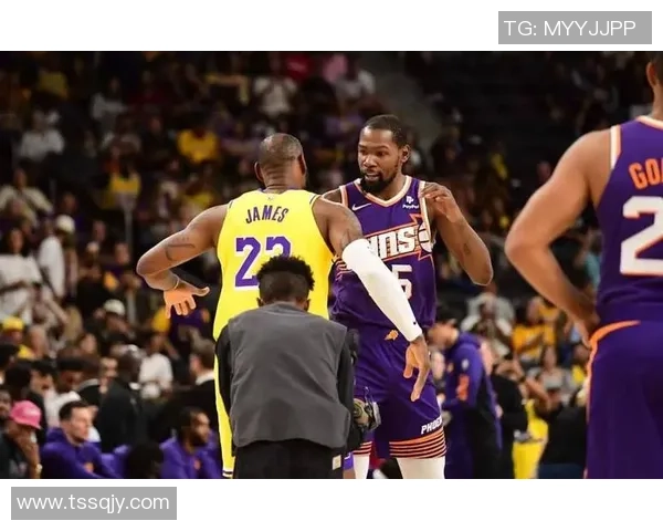 湖人大战太阳两队强者对决詹姆斯与杜兰特争锋再度上演精彩巅峰对决